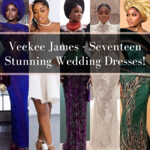 Veekee James wedding styles